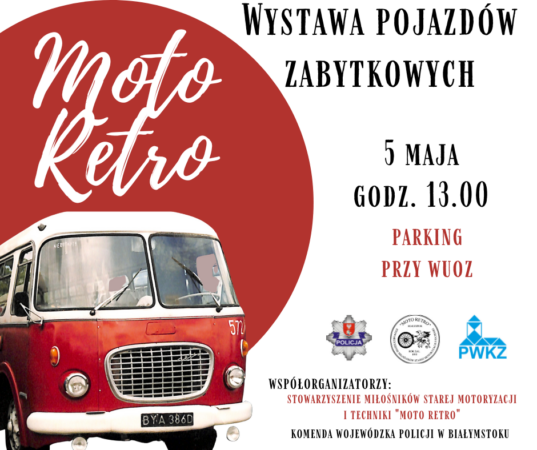 Wystawa Pojazdów Zabytkowych u Podlaskiego Wojewódzkiego Konserwatora Zabytków